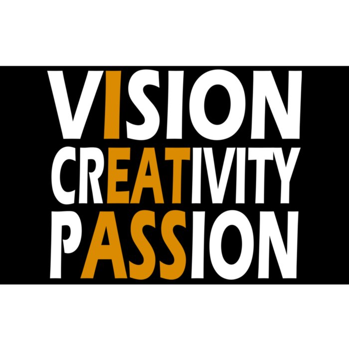 Vision Creativity Passion Funny Gift Bumper Sticker