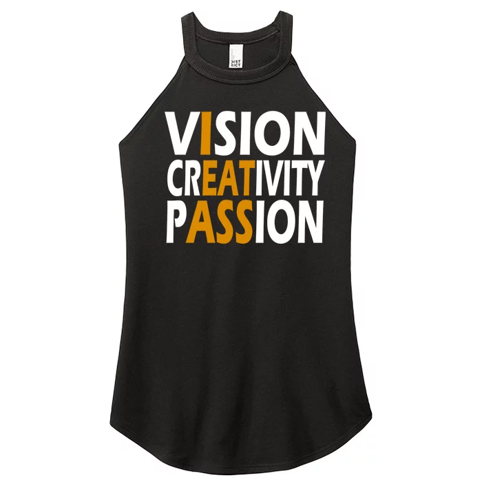 Vision Creativity Passion Funny Gift Women’s Perfect Tri Rocker Tank