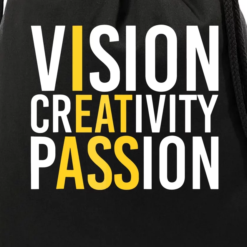 Vision Creativity Passion Drawstring Bag