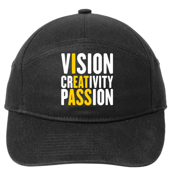 Vision Creativity Passion Funny Hidden Message I Eat Ass 7-Panel Snapback Hat