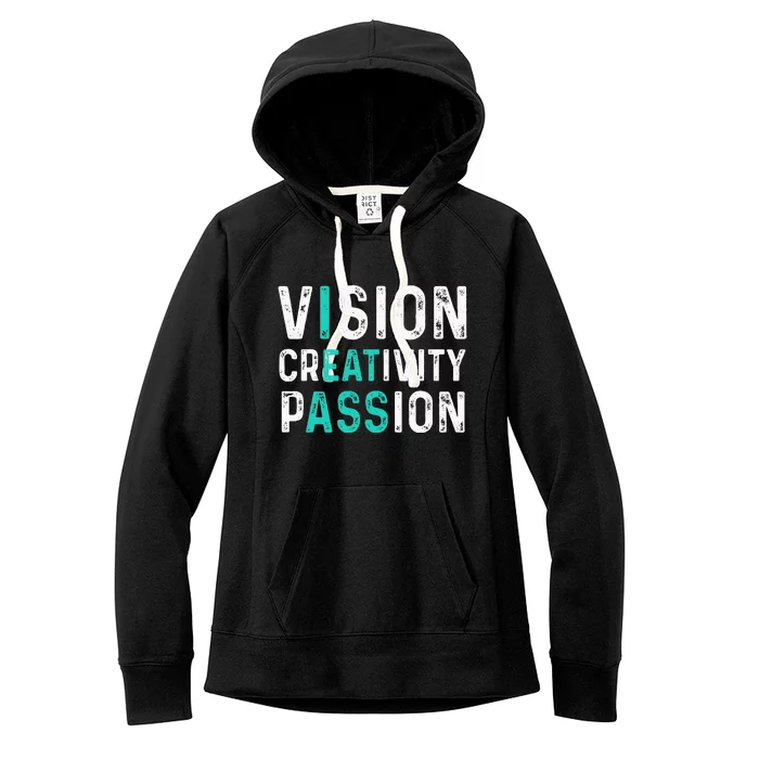 Vision Creativity Passion Vintage Women's Fleece Hoodie