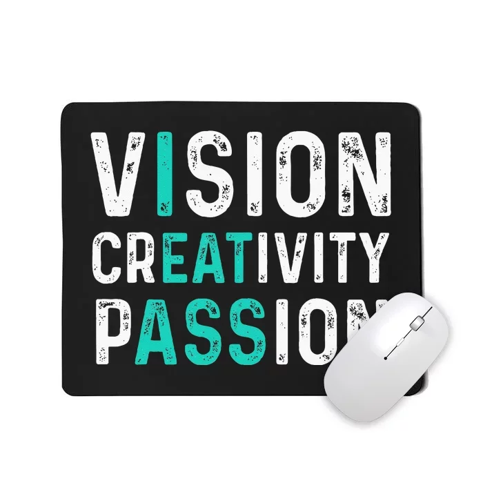 Vision Creativity Passion Vintage Mousepad