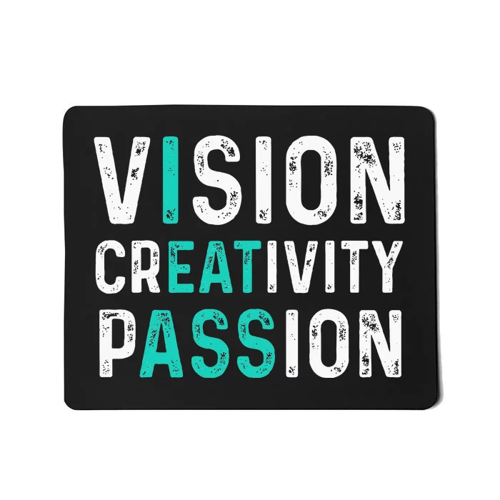 Vision Creativity Passion Vintage Mousepad