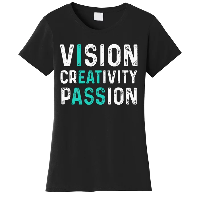 Vision Creativity Passion Vintage Women's T-Shirt