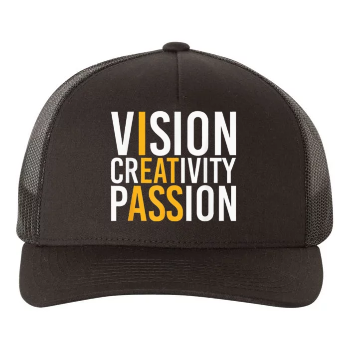 Vision Creativity Passion Yupoong Adult 5-Panel Trucker Hat