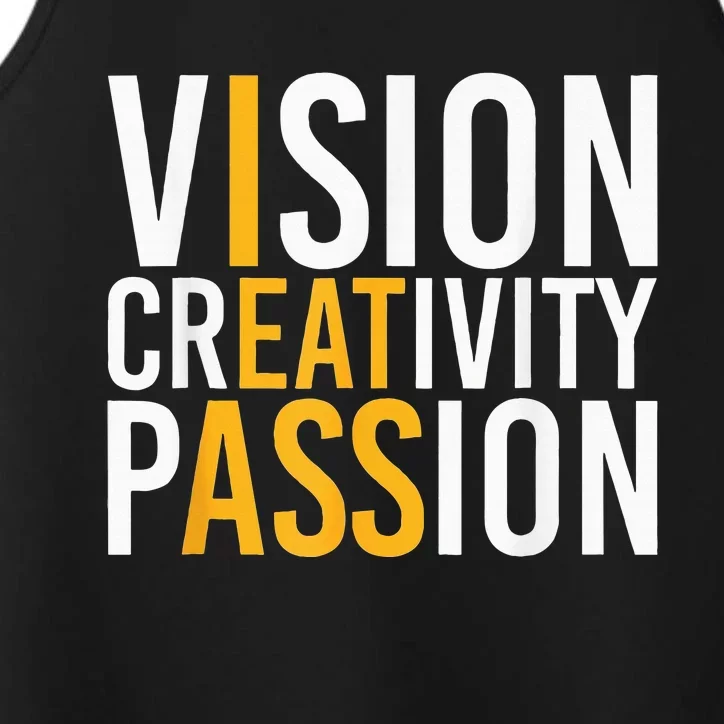 Vision Creativity Passion Performance Tank