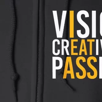 Vision Creativity Passion Full Zip Hoodie