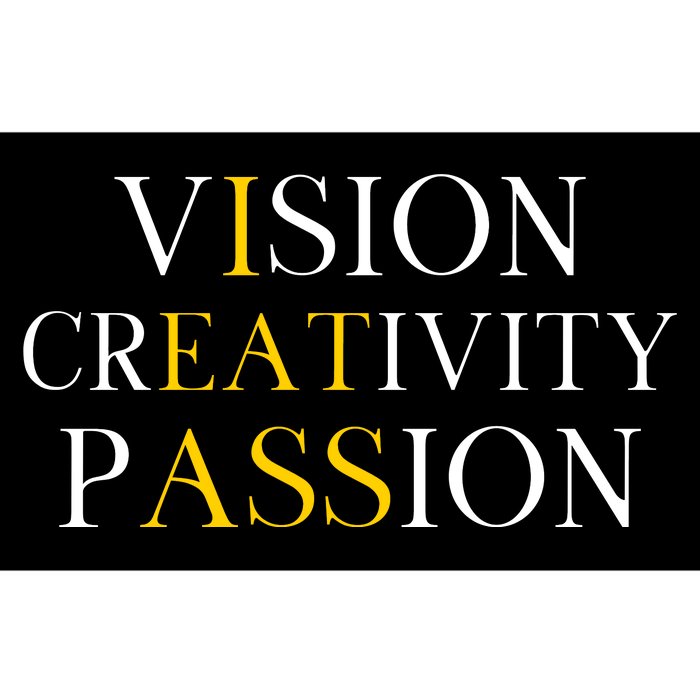 Vision Creativity Passion Bumper Sticker