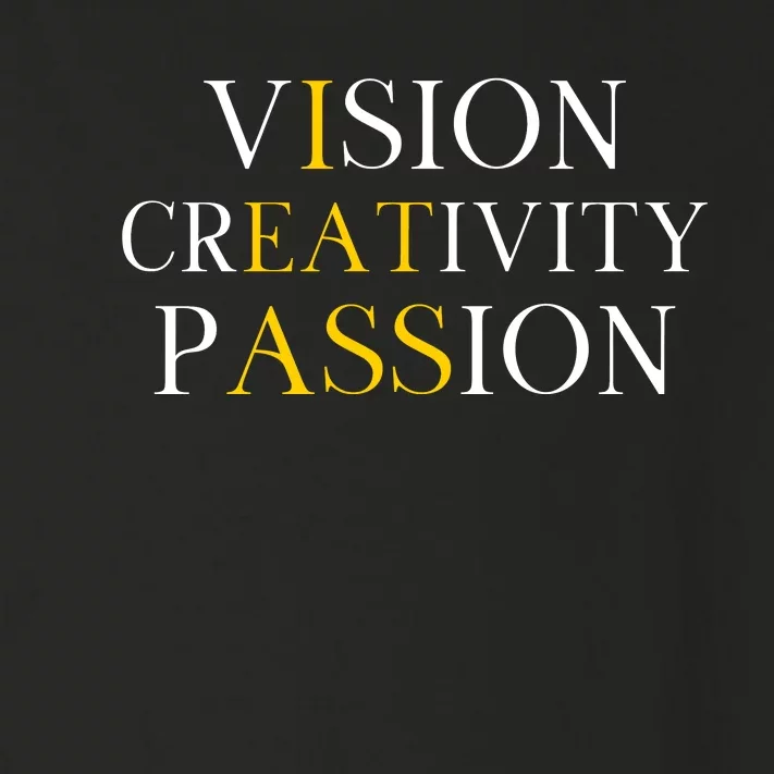 Vision Creativity Passion Toddler Long Sleeve Shirt