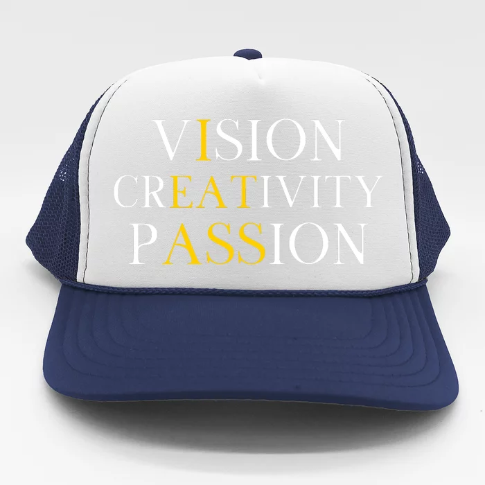 Vision Creativity Passion Trucker Hat