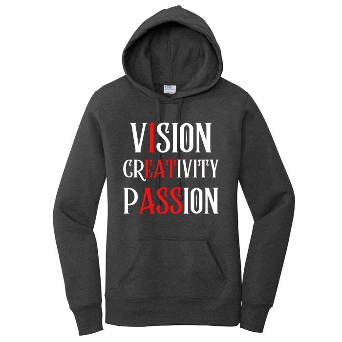 Vision Creativity Passion Women's Pullover Hoodie