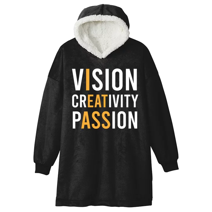 Vision Creativity Passion | I Eat Ass Funny Hidden Message Hooded Wearable Blanket