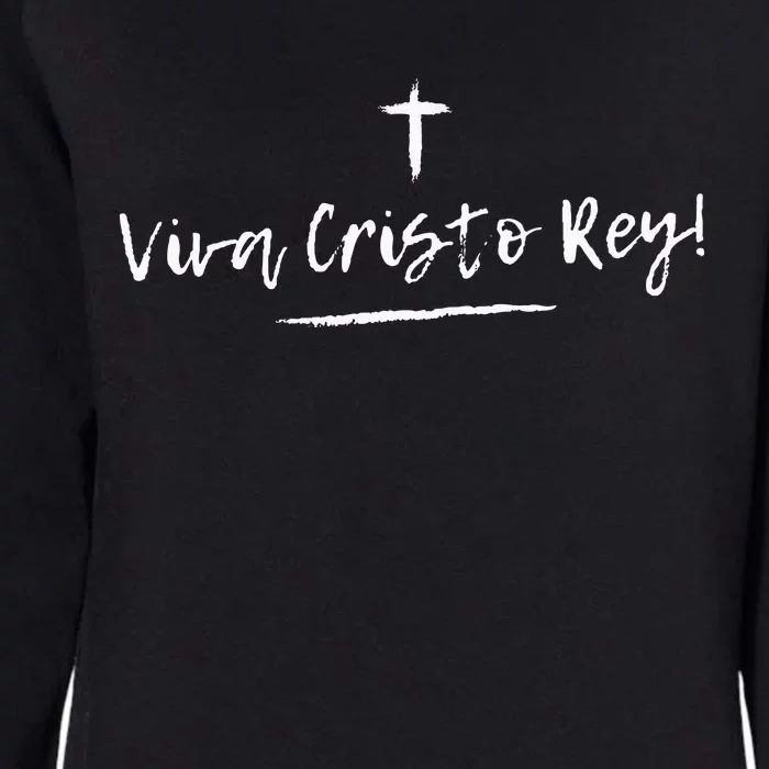 Viva Cristo Rey Catholic Christian Religious Womens California Wash Sweatshirt