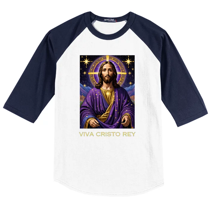 Viva Cristo Rey Catholic Jesus Christ The King Baseball Sleeve Shirt