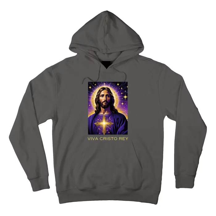 Viva Cristo Rey Catholic Jesus Christ The King Hoodie