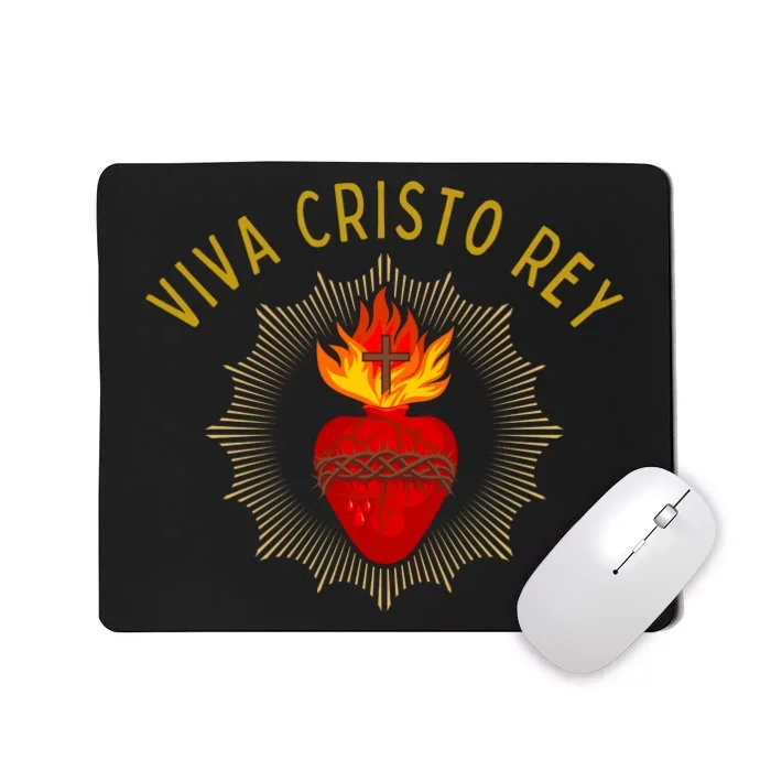 Viva Cristo Rey Roman Catholic Mousepad