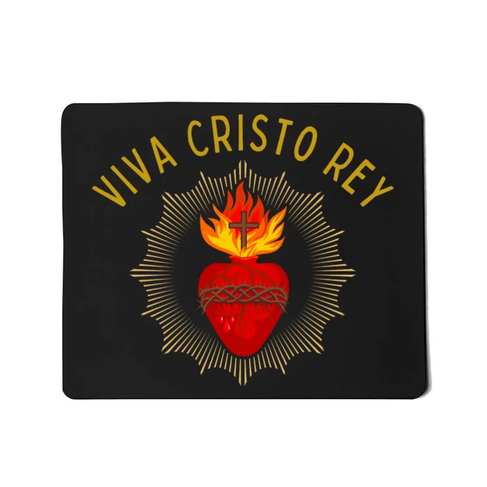 Viva Cristo Rey Roman Catholic Mousepad