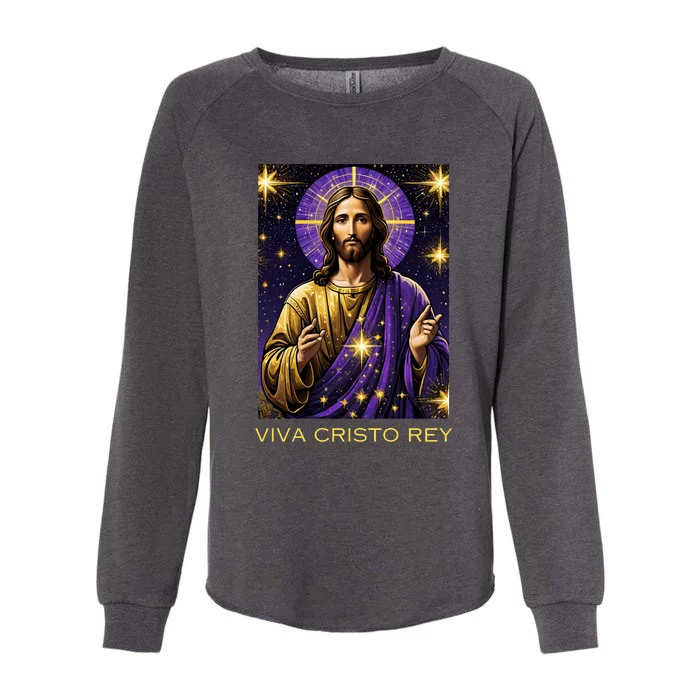 Viva Cristo Rey Roman Catholic Jesus Christ Womens California Wash Sweatshirt