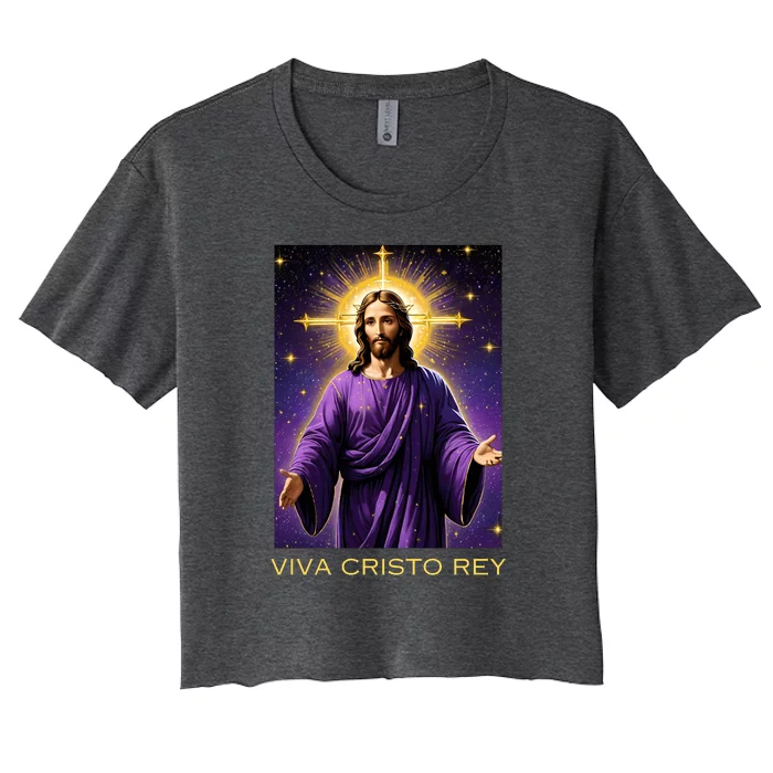 Viva Cristo Rey Roman Catholic Jesus Christ Women's Crop Top Tee