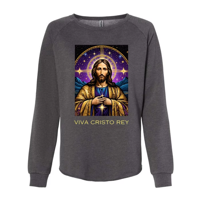 Viva Cristo Rey Catholic Jesus Christ The King Womens California Wash Sweatshirt