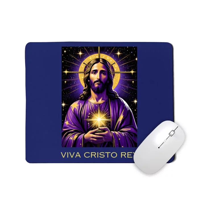 Viva Cristo Rey Catholic Jesus Christ The King Mousepad