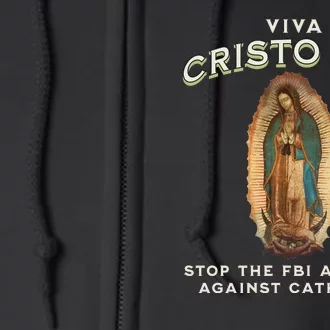 Viva Cristo Rey Roman Catholic Religious Freedom Full Zip Hoodie