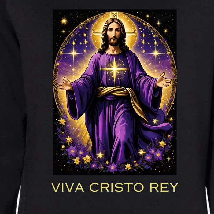 Viva Cristo Rey Roman Catholic Jesus Christ Womens California Wash Sweatshirt