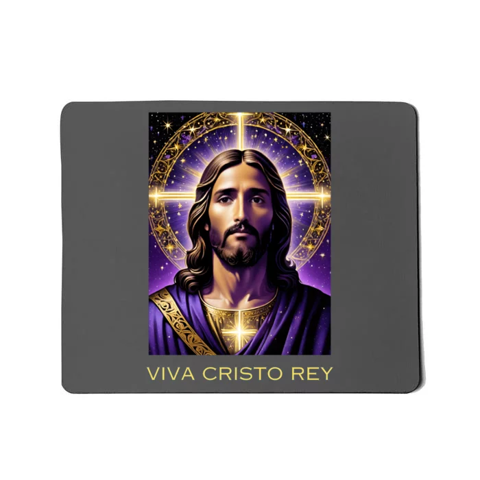 Viva Cristo Rey Catholic Jesus Christ The King Mousepad