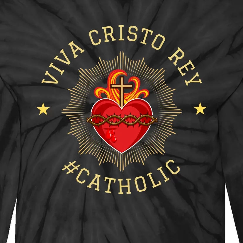 Viva Cristo Rey Roman Catholic Gift Tie-Dye Long Sleeve Shirt