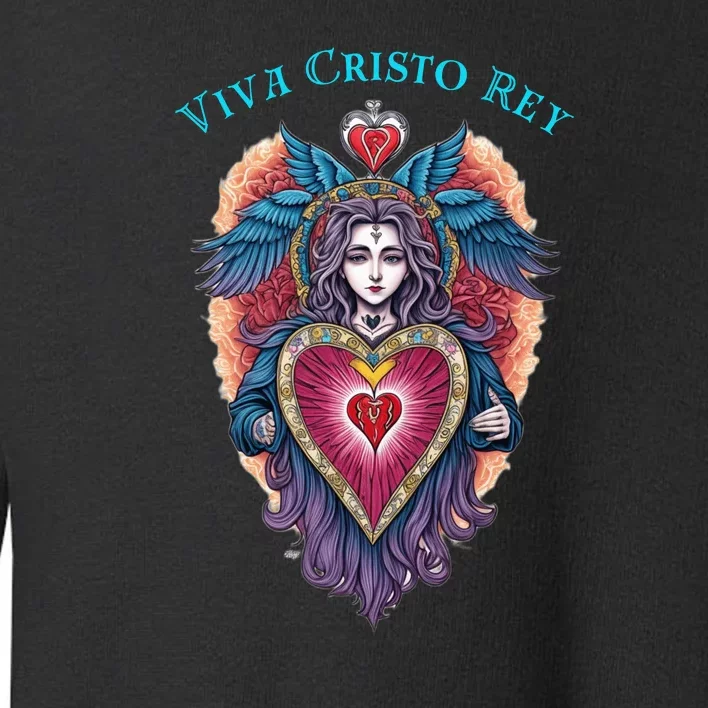 Viva Cristo Rey Sacred Heart Roman Catholic Toddler Sweatshirt