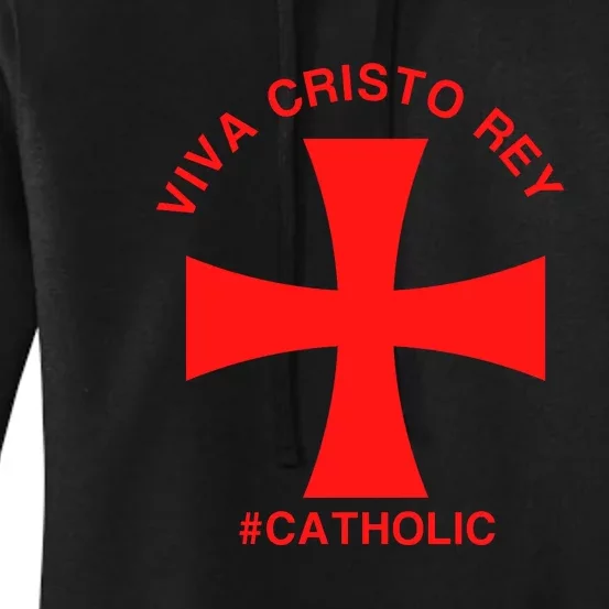 Viva Cristo Rey Catholic Cristeros Gift Women's Pullover Hoodie