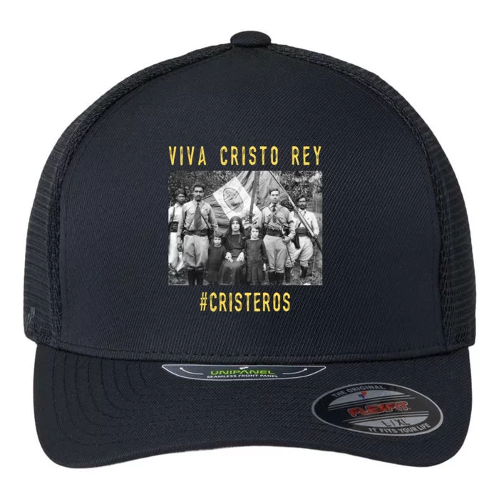 Viva Cristo Rey Catholic Cristeros Gift Flexfit Unipanel Trucker Cap