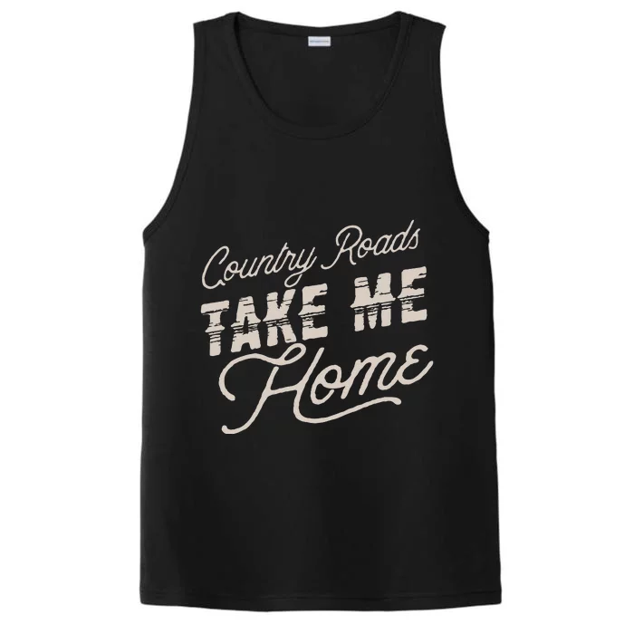 Vintage Country Roads Take Me Home Retro Performance Tank