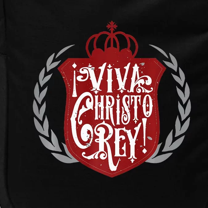 Viva Cristo Rey Cristeros Spanish Catholic Mexican Pro Impact Tech Backpack