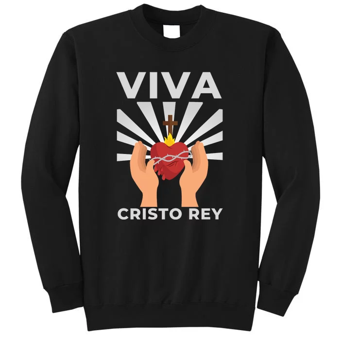 Viva Cristo Rey Roman Catholic Gift Sweatshirt