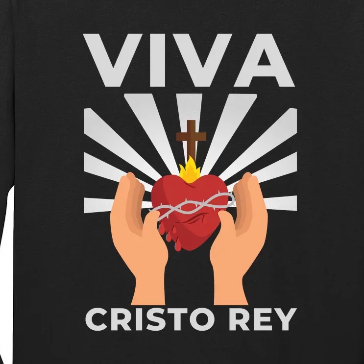 Viva Cristo Rey Roman Catholic Gift Tall Long Sleeve T-Shirt