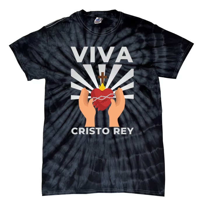 Viva Cristo Rey Roman Catholic Gift Tie-Dye T-Shirt