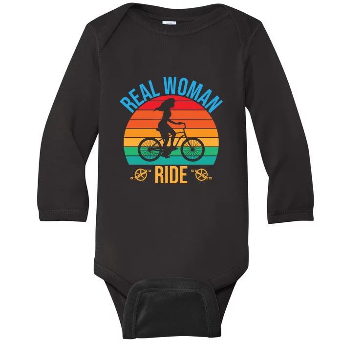 Vintage Cyling Real Woman Ride Working Out Gift Baby Long Sleeve Bodysuit