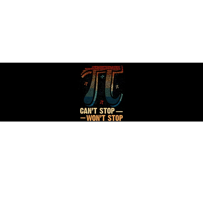 Vintage CanT Stop Pi WonT Stop Math Pi Day Funny Maths Bumper Sticker