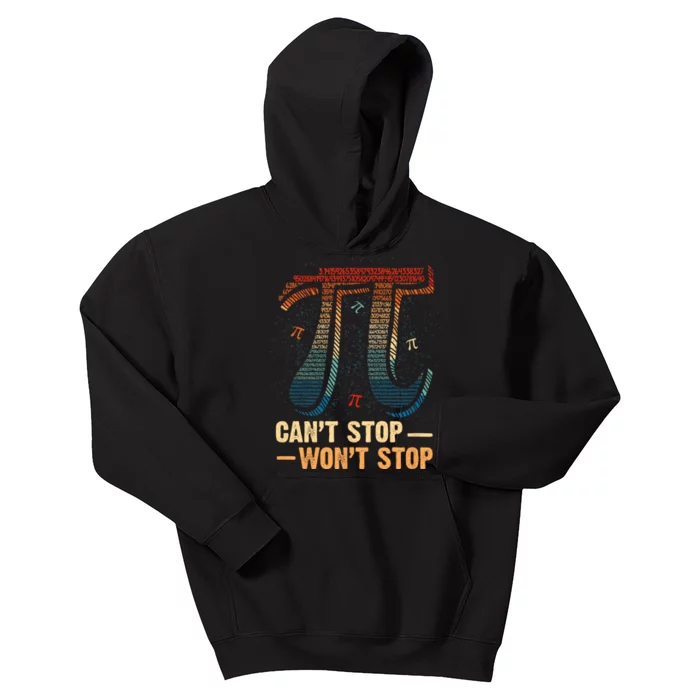 Vintage CanT Stop Pi WonT Stop Math Pi Day Funny Maths Kids Hoodie