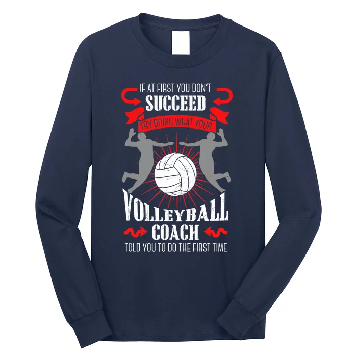 Volleyball Coach Team Player Sports Game Athlete Gift Long Sleeve Shirt