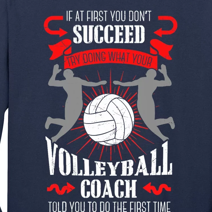 Volleyball Coach Team Player Sports Game Athlete Gift Tall Long Sleeve T-Shirt