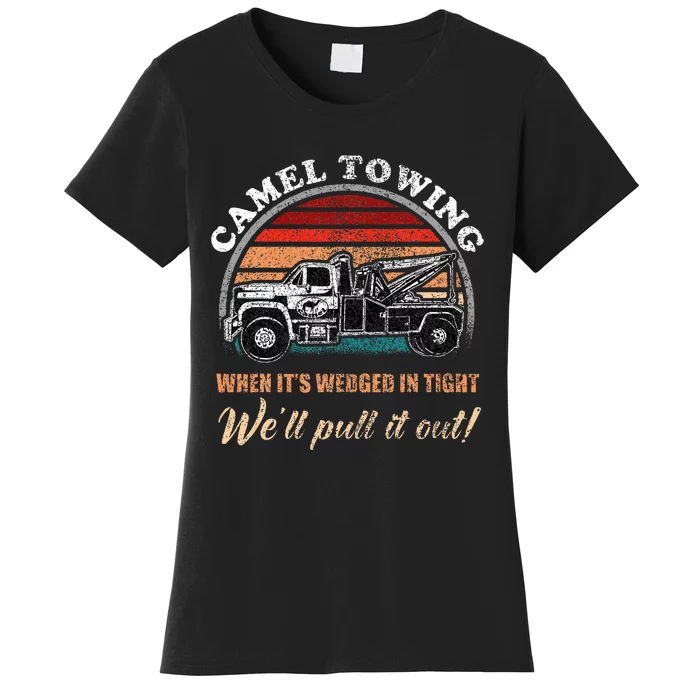 Vintage Camel Towing Humor Tow Truck Women's T-Shirt