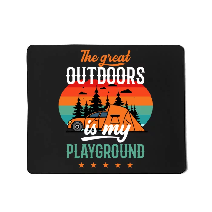 Vintage Camping The Great Outdoor Is My Playground Gift Mousepad