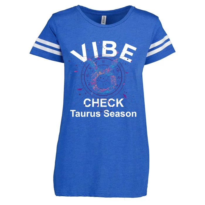 Vibe Check Taurus Zodiac Sign Reliable Loyal And Sensual Enza Ladies Jersey Football T-Shirt