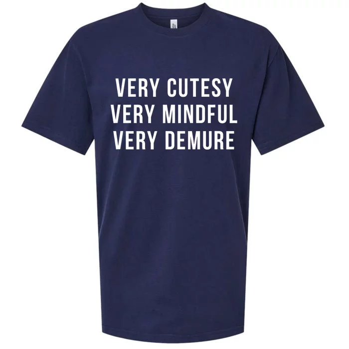 Very Cutesy. Very Mindful. Very Demure. Viral Trend Meme Sueded Cloud Jersey T-Shirt