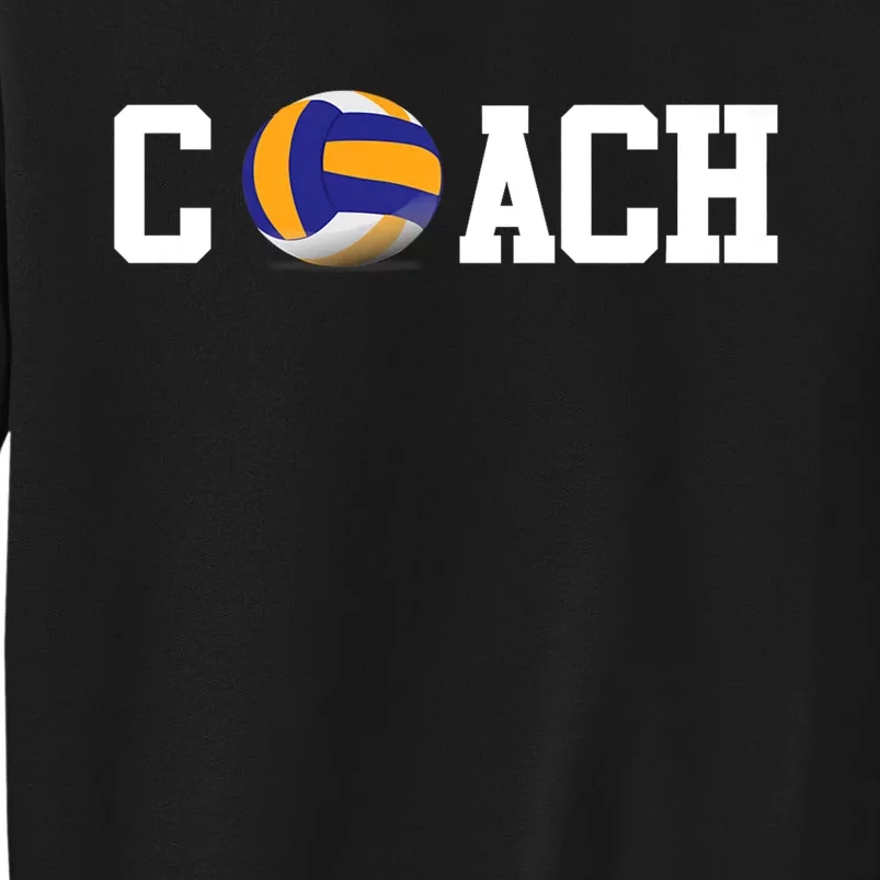 Volleyball Coach Volleyball Ball Sport Gift Sweatshirt