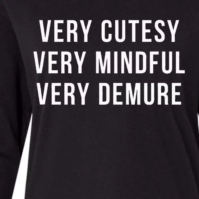 Very Cutesy. Very Mindful. Very Demure. Viral Trend Meme Womens Cotton Relaxed Long Sleeve T-Shirt