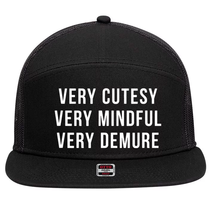 Very Cutesy Very Mindful Very Demure Viral Trend Meme 7 Panel Mesh Trucker Snapback Hat