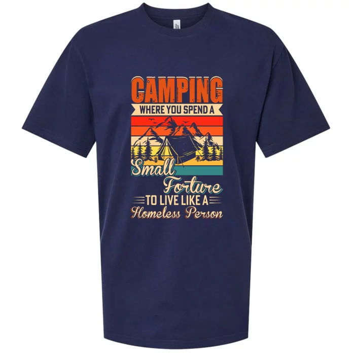 Vintage Camping Where You Spend A Small Forture Wilderness Camping Lover Sueded Cloud Jersey T-Shirt